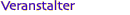 Veranstalter